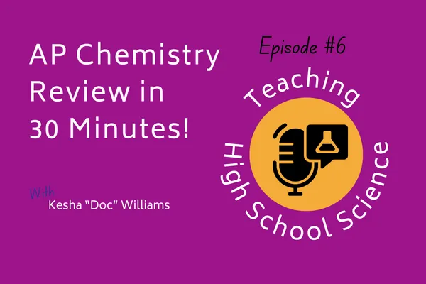 E6 AP Chemistry Review in 30 Minutes